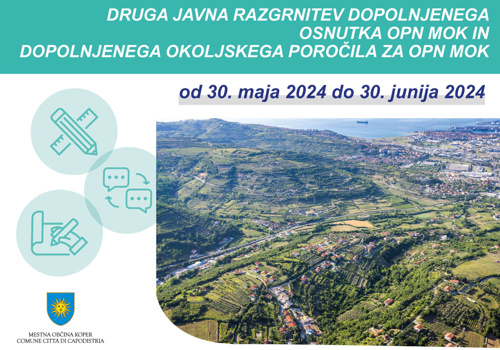 Druga javna razgrnitev OPN Mestne občine Koper